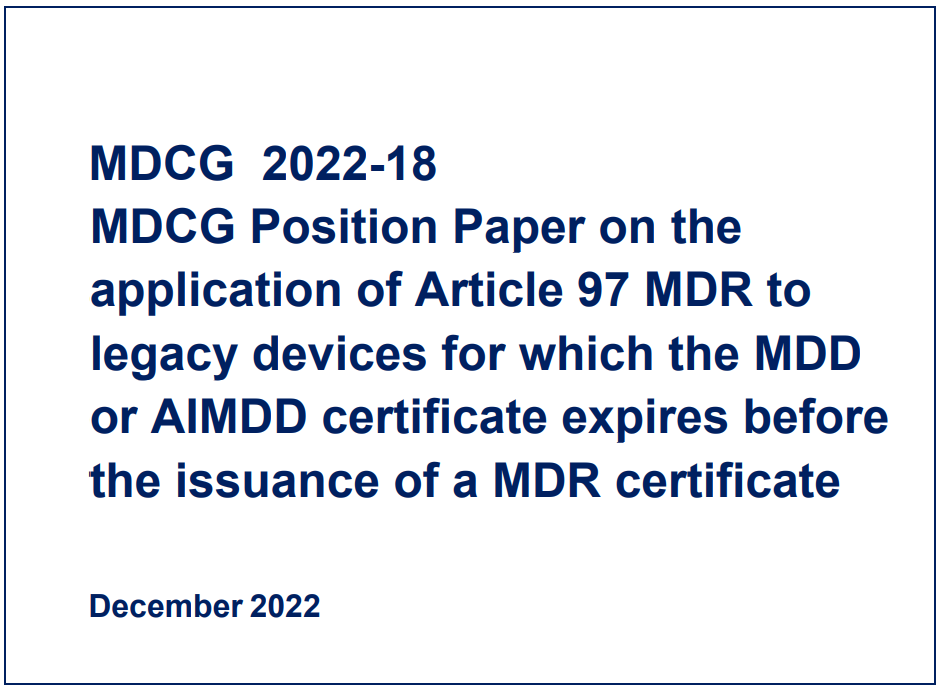 文章配图:MDD和AIMDD的遗留设备怎么处理?必看MDCG 2022-18立场文件!
