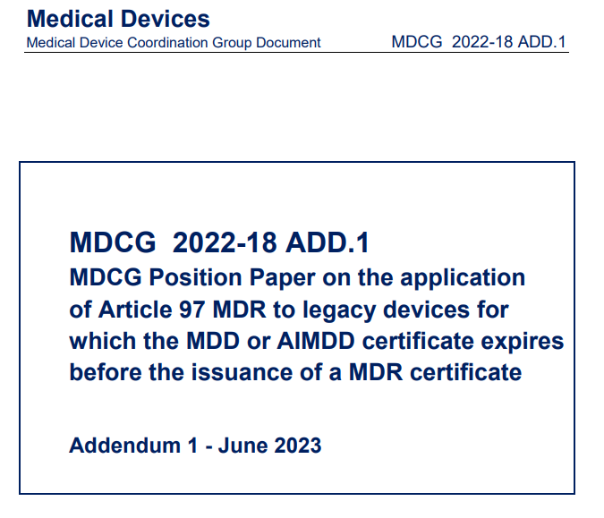 文章配图:快讯 | MDCG发布有关2022-18新补充文件,MDD/AIMDD遗留设备后续处理方案来了